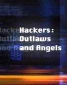 poster_hackers-outlaws-and-angels_tt1977808.jpg Free Download