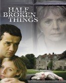 poster_half-broken-things_tt1118505.jpg Free Download