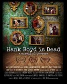 Hank Boyd Is Dead poster