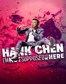 Hank Chen: I'm Not Supposed to Be Here Free Download