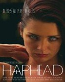 poster_haphead_tt4388964.jpg Free Download