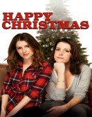 poster_happy-christmas_tt2955096.jpg Free Download