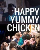 poster_happy-yummy-chicken_tt4767990.jpg Free Download