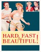 Hard, Fast and Beautiful poster