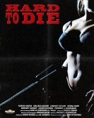 poster_hard-to-die_tt0103111.jpg Free Download