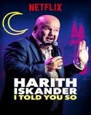 Harith Iskander: I Told You So Free Download