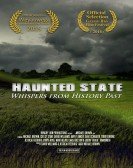 poster_haunted-state-whispers-from-history-past_tt3706960.jpg Free Download