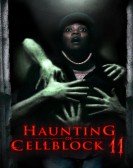 Haunting of Cellblock 11 Free Download