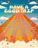 Have a Good Trip: Adventures in Psychedelics Free Download