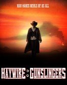Haywire: Gunslingers poster