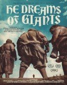 poster_he-dreams-of-giants_tt8591046.jpg Free Download