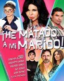 poster_he-matado-a-mi-marido_tt4930292.jpg Free Download