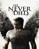 poster_he-never-died_tt2386404.jpg Free Download