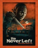 poster_he-never-left_tt15789102.jpg Free Download