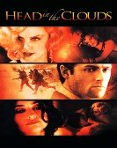 poster_head-in-the-clouds_tt0338097.jpg Free Download