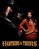 Heathens and Thieves poster