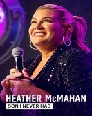 Heather McMahan: Son I Never Had Free Download