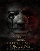 Hell House LLC Origins: The Carmichael Manor poster