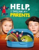 poster_help-i-shrunk-my-parents_tt6818140.jpg Free Download