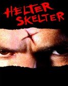 poster_helter-skelter_tt0383393.jpg Free Download