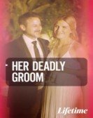 Her Deadly Groom poster