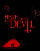 Here Comes the Devil poster