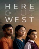 Here Out West Free Download