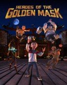 Heroes of the Golden Masks poster