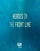 Heroes on the Front Line poster