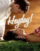 poster_heyday_tt0789776.jpg Free Download