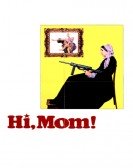 poster_hi-mom_tt0065836.jpg Free Download