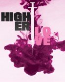 Higher Love Free Download