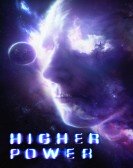 Higher Power (2018) Free Download