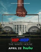 poster_hip-hop-and-the-white-house_tt31827834.jpg Free Download