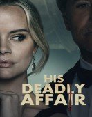 His Deadly Affair Free Download