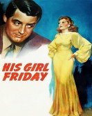 His Girl Friday (1940) Free Download