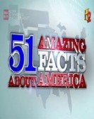 History Special: 51 Amazing Facts About America poster