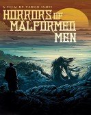 poster_horrors-of-malformed-men_tt0142257.jpg Free Download