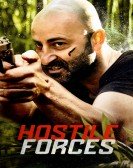 poster_hostile-forces_tt13646080.jpg Free Download