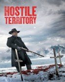 poster_hostile-territory_tt8859236.jpg Free Download