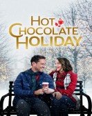 poster_hot-chocolate-holiday_tt13779034.jpg Free Download