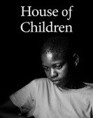 poster_house-of-children_tt8775036.jpg Free Download