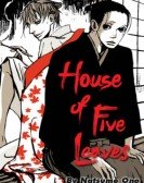 House Of Five Leaves poster