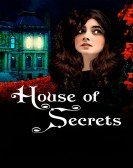 poster_house-of-secrets_tt3159738.jpg Free Download