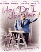 poster_how-do-i-love-thee_tt0065859.jpg Free Download