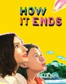 poster_how-it-ends_tt13648228.jpg Free Download