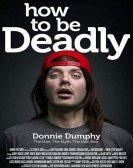 How To Be Deadly Free Download