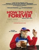 poster_how-to-live-forever_tt1172957.jpg Free Download