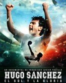 Hugo Sanchez, the Goal and the Glory poster