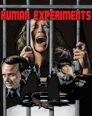 poster_human-experiments_tt0080902.jpg Free Download